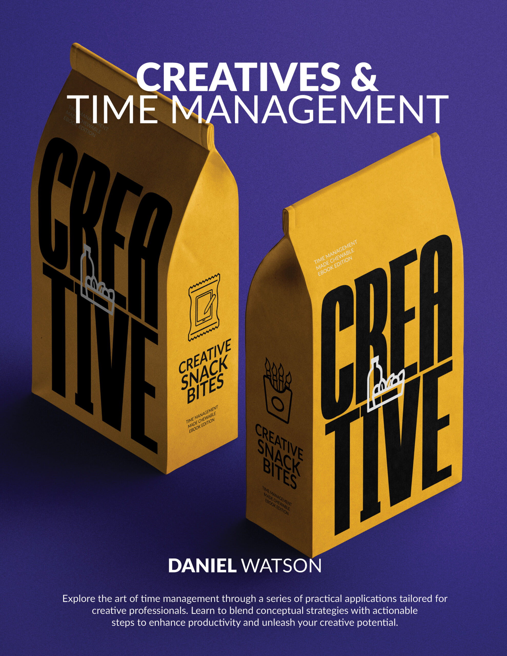 Creatives And Time Management Ebook + Workbook